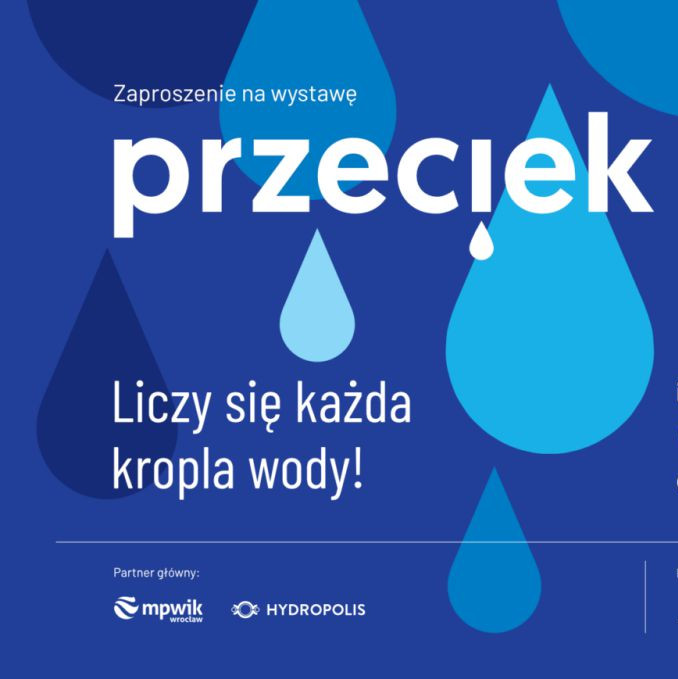 Partnerem wystawy „Przeciek”