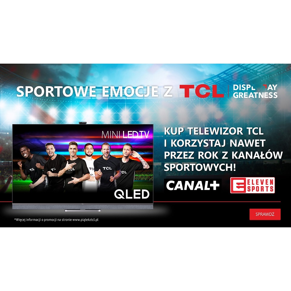 „Sportowe emocje z TCL”